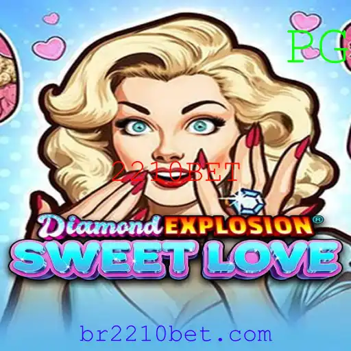 Descubra o Envolvente Mundo de DiamondExplosionSweetLove: A Nova Sensação dos Jogos de Azar